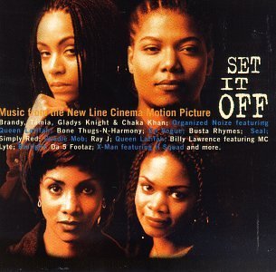 Set It Off/Soundtrack@Organized Noize/En Vogue@Goodie Mob